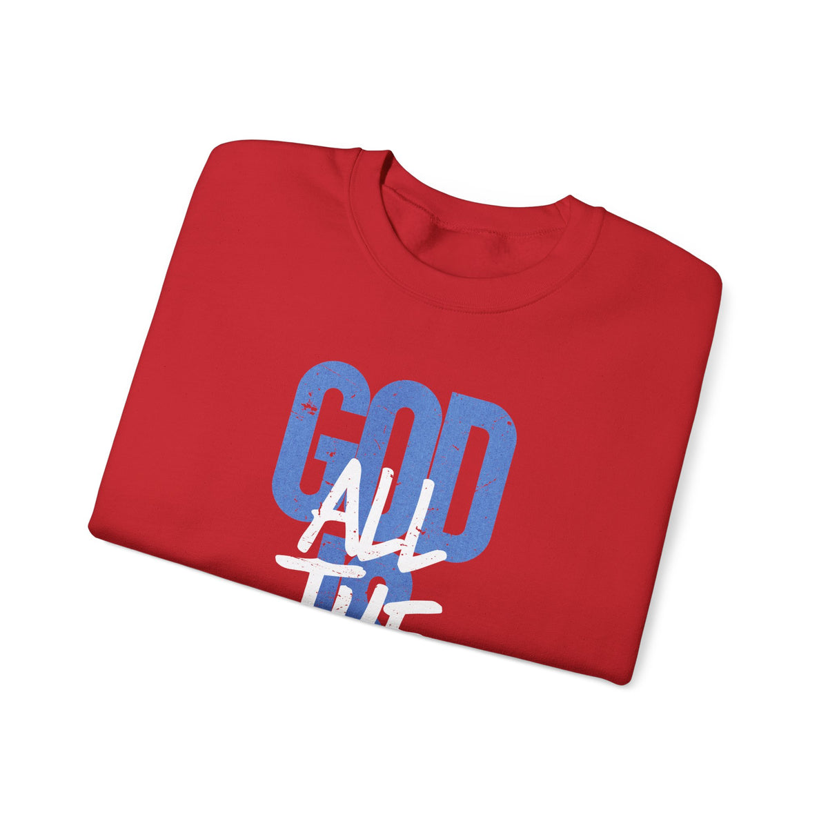 God is Good All The Time – Gildan Heavy Blend | Trendy Women’s and Women's Soft Sweatshirt. Direct to Garment. Printed & Shipped in the USA. Unisex Sizes.