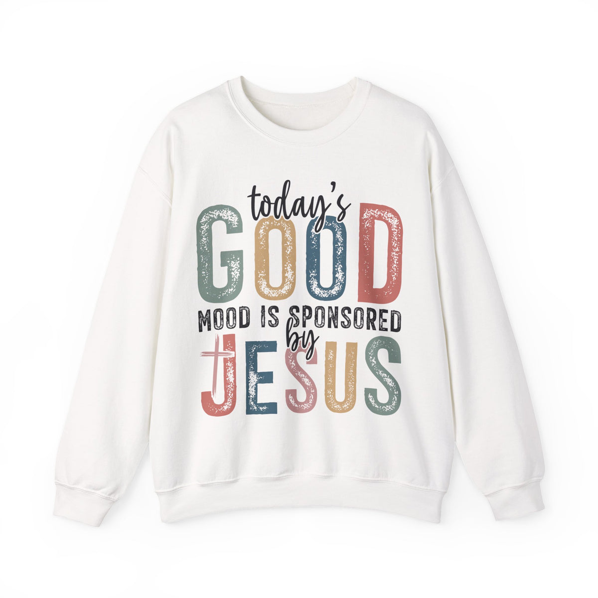 Today's Good Mood Sponsored By Jesus, Christian, Faith – Gildan Heavy Blend | Trendy Women’s Soft Sweatshirt. Direct to Garment. Printed & Shipped in the USA. Unisex Sizes.