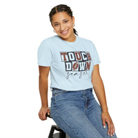 Touchdown Season - Distressed - Comfort Colors | Trendy Men's and Women's T-Shirt. Direct to Garment. Printed & Shipped in the USA. Unisex Sizes.