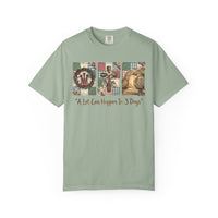 A Lot Can Happen in 3 Days - He Is Risen - Comfort Colors | Trendy Women's T-Shirt. Direct to Garment. Printed & Shipped in the USA. Unisex Sizes.