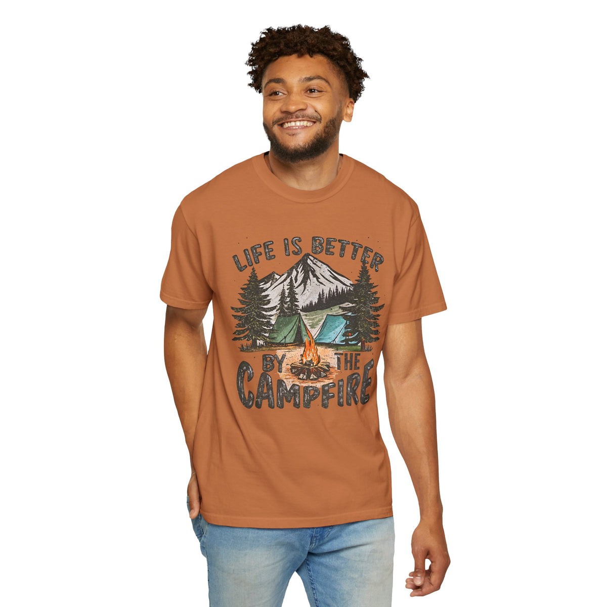 Life Is Better By The Campfire - Comfort Colors | Trendy Women's and Men's T-Shirt. Direct to Garment. Printed & Shipped in the USA. Unisex Sizes.