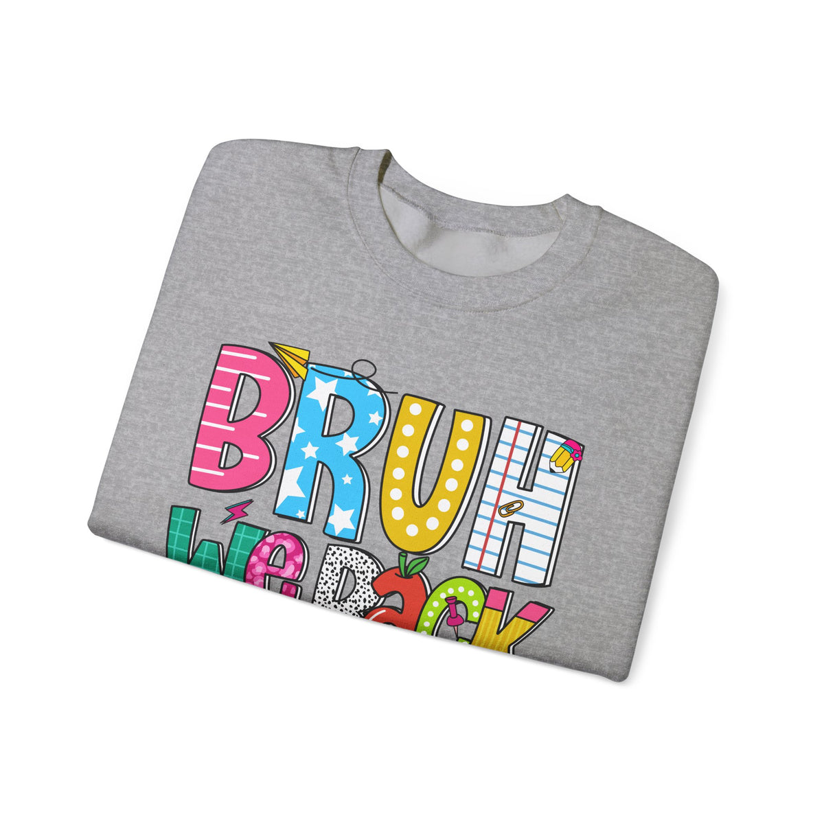 Bruh We Back - Gift For Teachers – Gildan Heavy Blend | Trendy Women’s and Men's Soft Sweatshirt. Direct to Garment. Printed & Shipped in the USA. Unisex Sizes.