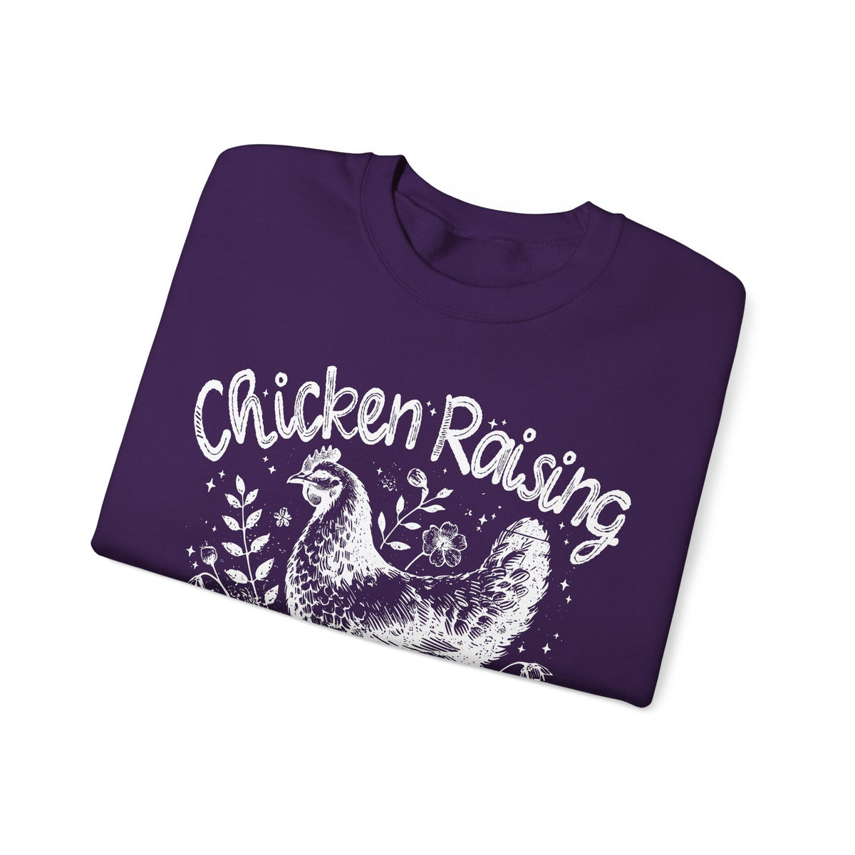 Chicken Raising and Jesus Praising – Gildan Heavy Blend | Trendy Men's and Women’s Soft Sweatshirt. Direct to Garment. Printed & Shipped in the USA. Unisex Sizes.