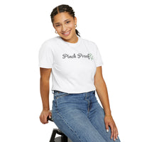 Pinch Proof - Comfort Colors | Trendy Women's and Men's T-Shirt. Direct to Garment. Printed & Shipped in the USA. Unisex Sizes.