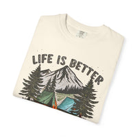 Life Is Better By The Campfire - Comfort Colors | Trendy Women's and Men's T-Shirt. Direct to Garment. Printed & Shipped in the USA. Unisex Sizes.