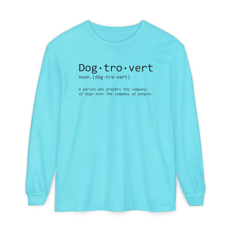 Dogtrovert Typography. Dog Lover - Comfort Colors | Trendy Women's and Men's Long Sleeve T-Shirt. Direct to Garment. Printed & Shipped in the USA. Unisex Sizes.