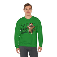 Can’t Adult Today, Cat – Gildan Heavy Blend | Trendy Women’s and Men's Soft Sweatshirt. Direct to Garment. Printed & Shipped in the USA. Unisex Sizes.