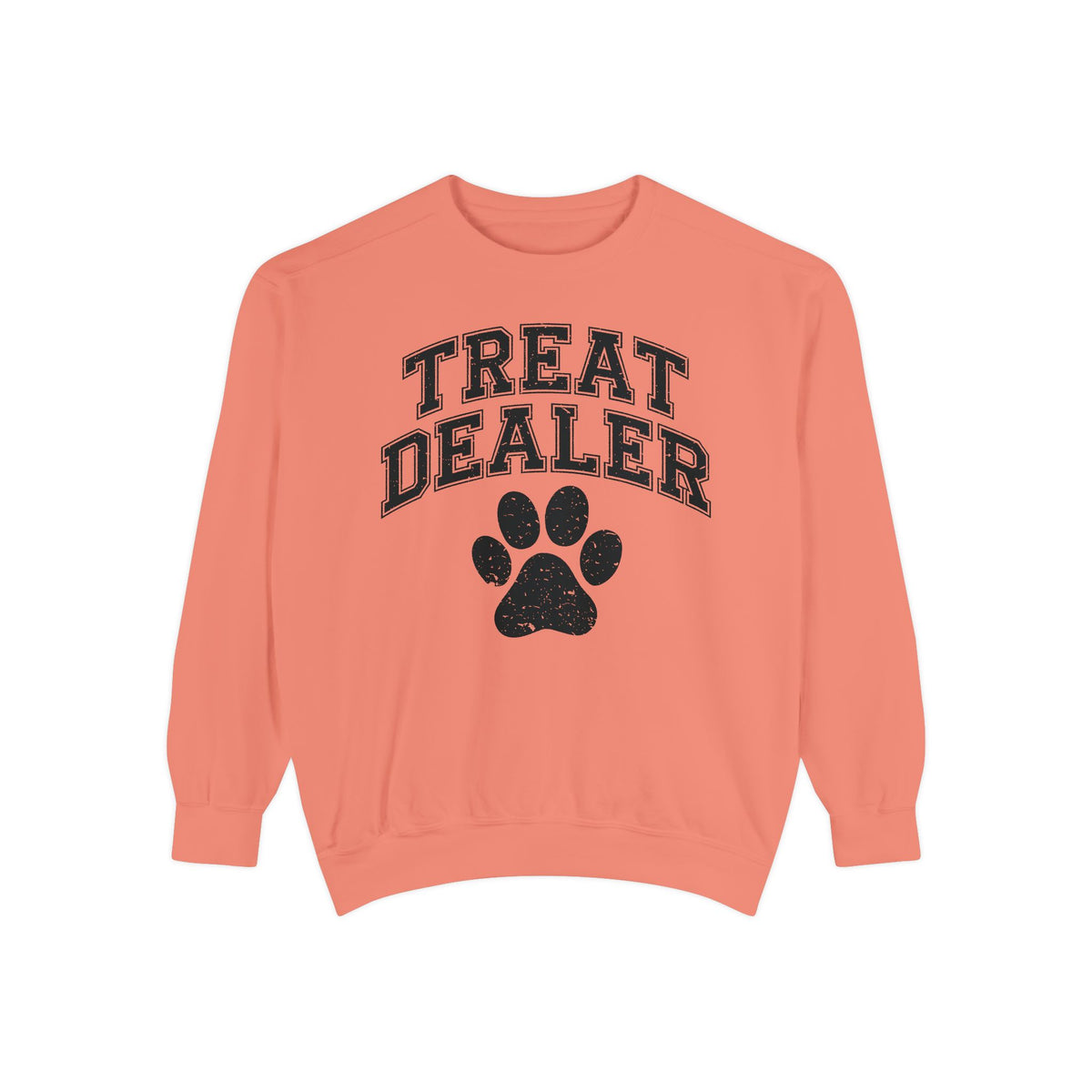 Treat Dealer, Dog Lover - Comfort Colors | Trendy Women's and Men's Sweatshirt. Direct to Garment. Printed & Shipped in the USA. Unisex Sizes.