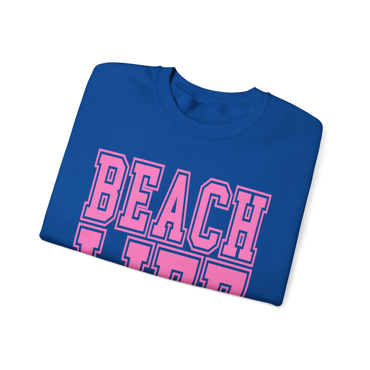 Beach Life – Gildan Heavy Blend | Trendy Men's & Women’s Soft Sweatshirt. Direct to Garment. Printed & Shipped in the USA. Unisex Sizes.