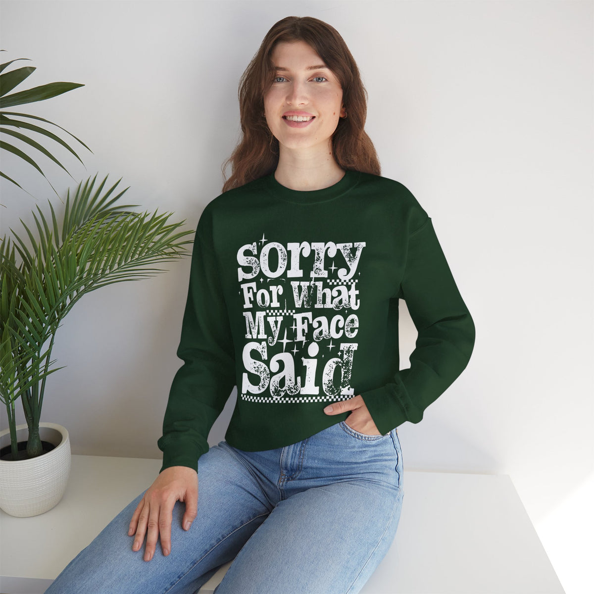 Sorry For What My Face Said - Distressed – Gildan Heavy Blend | Trendy Women’s Soft Sweatshirt. Direct to Garment. Printed & Shipped in the USA. Unisex Sizes.