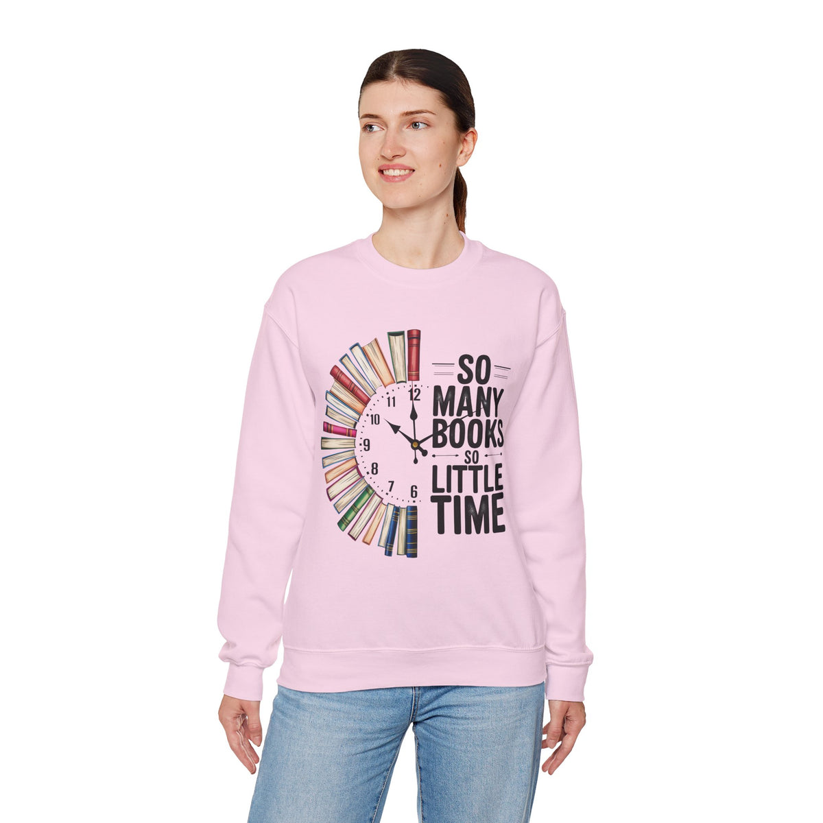 So Many Books So Little Time – Gildan Heavy Blend | Trendy Men's and Women’s Soft Sweatshirt. Direct to Garment. Printed & Shipped in the USA. Unisex Sizes.