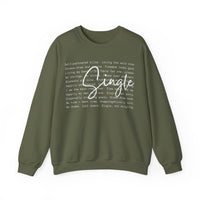 Single, Typography – Gildan Heavy Blend | Trendy Women’s Soft Sweatshirt. Direct to Garment. Printed & Shipped in the USA. Unisex Sizes.