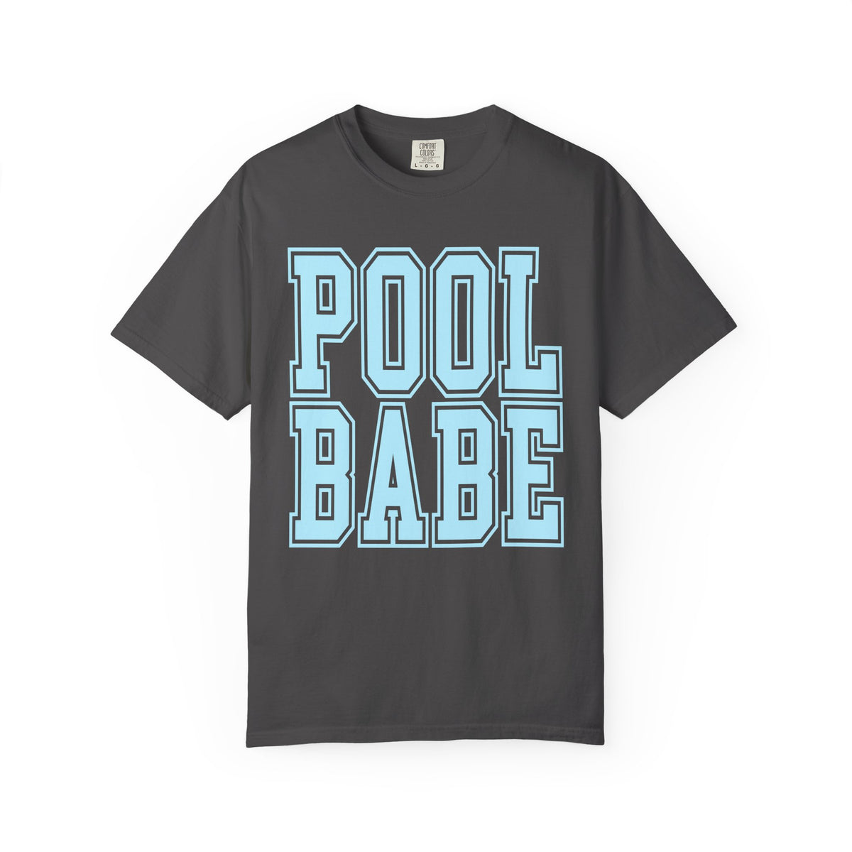 Pool Babe - Comfort Colors | Trendy Women's & Men's T-Shirt. Direct to Garment. Printed & Shipped in the USA. Unisex Sizes.