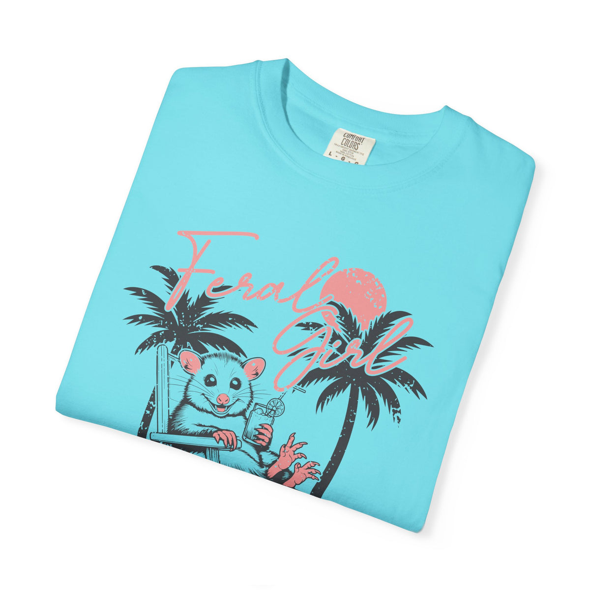 Feral Girl Summer, Possum on a Beach - Comfort Colors | Trendy Women's T-Shirt. Direct to Garment. Printed & Shipped in the USA. Unisex Sizes.