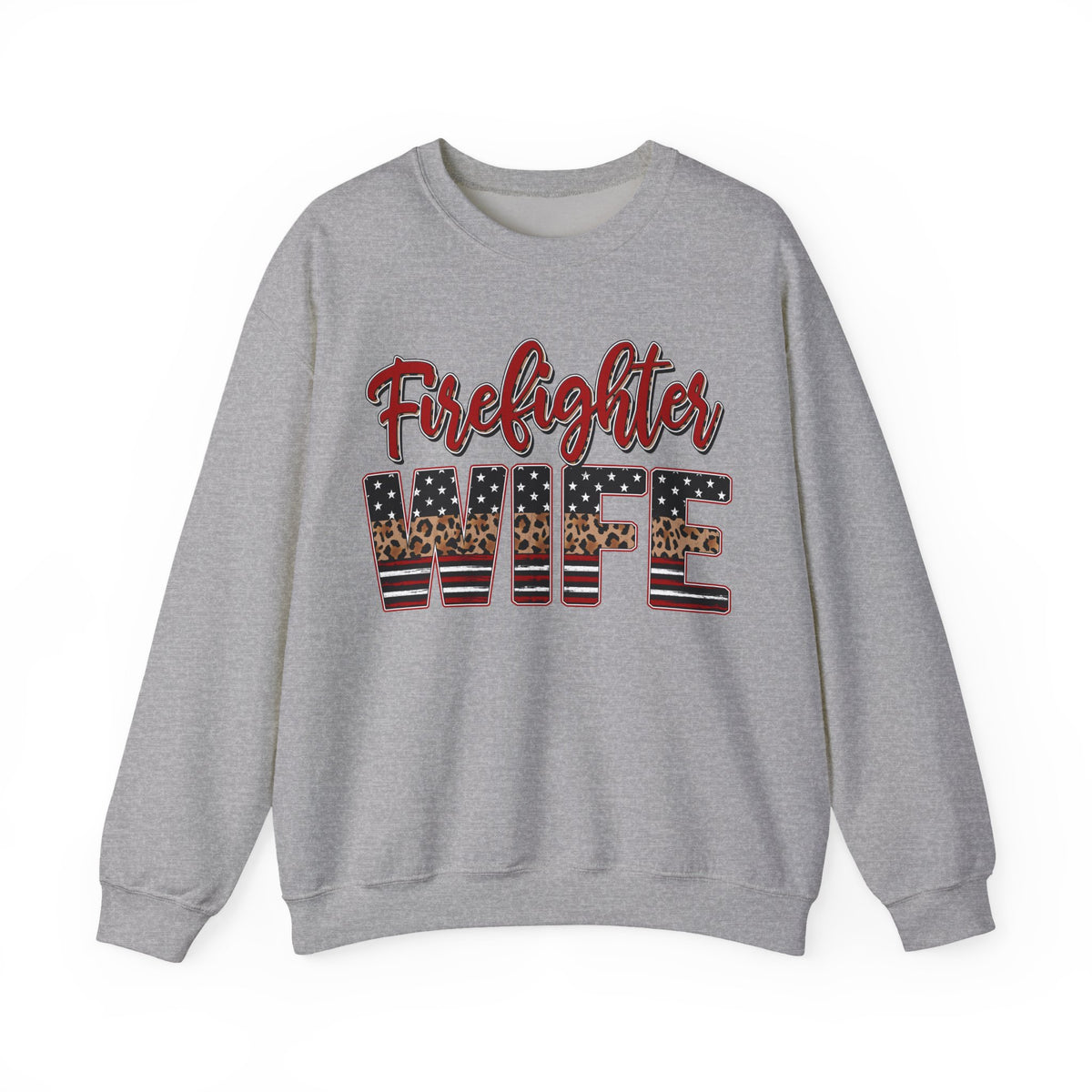 Firefighter Wife Patriotic Flag Lettering for Firefighter Spouse – Gildan Heavy Blend | Trendy Women’s Soft Sweatshirt. Direct to Garment. Printed & Shipped in the USA. Unisex Sizes.