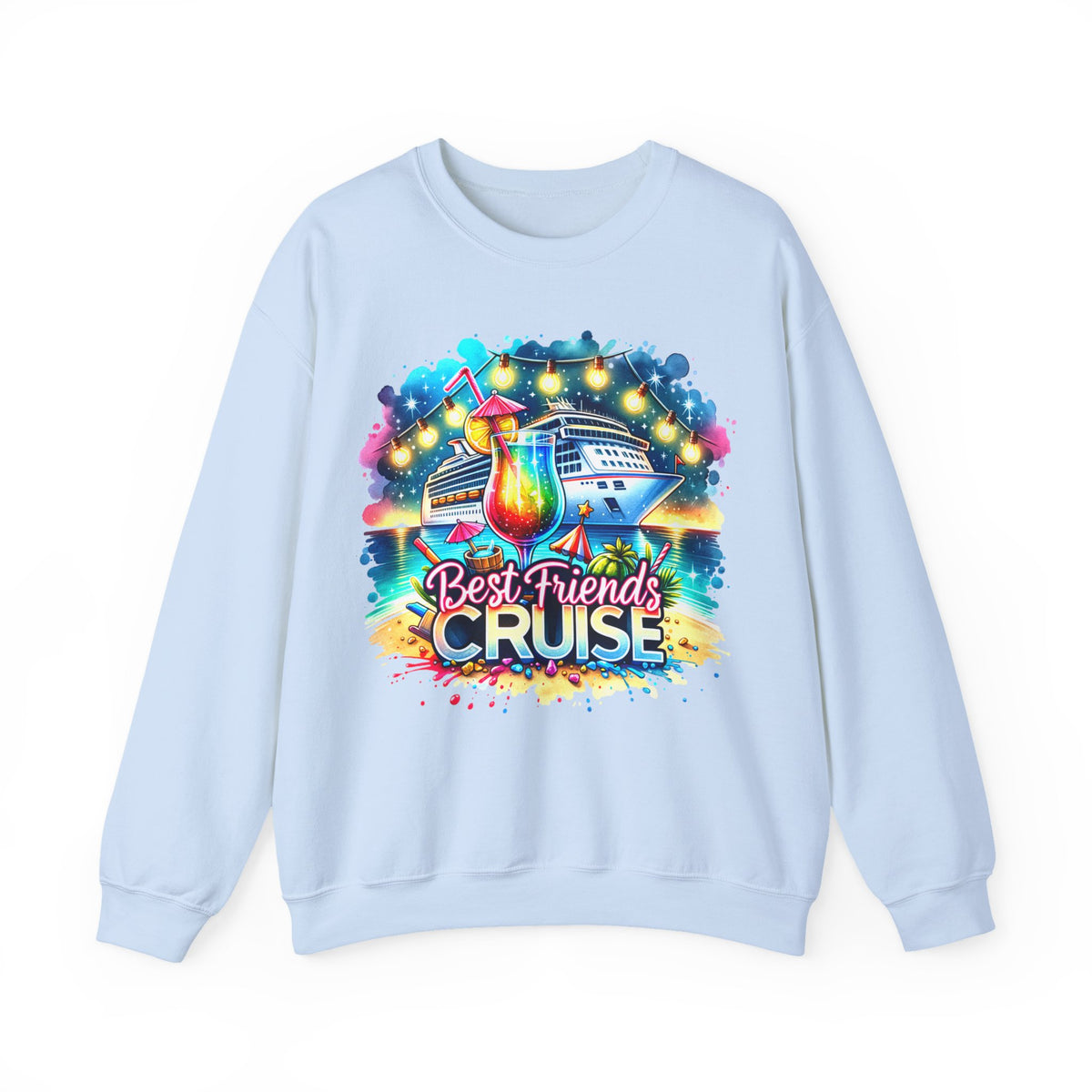 Best Friends Cruise – Gildan Heavy Blend | Trendy Women’s Soft Sweatshirt. Direct to Garment. Printed & Shipped in the USA. Unisex Sizes.