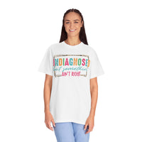 Undiagnosed But Somethin' Ain't Right Funny Mental Health - Comfort Colors | Trendy Women's T-Shirt. Direct to Garment. Printed & Shipped in the USA. Unisex Sizes.