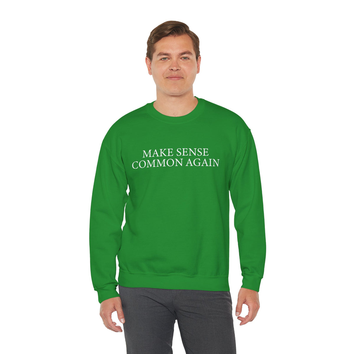 Make Sense Common Again – Gildan Heavy Blend | Trendy Men's and Women’s Soft Sweatshirt. Direct to Garment. Printed & Shipped in the USA. Unisex Sizes.