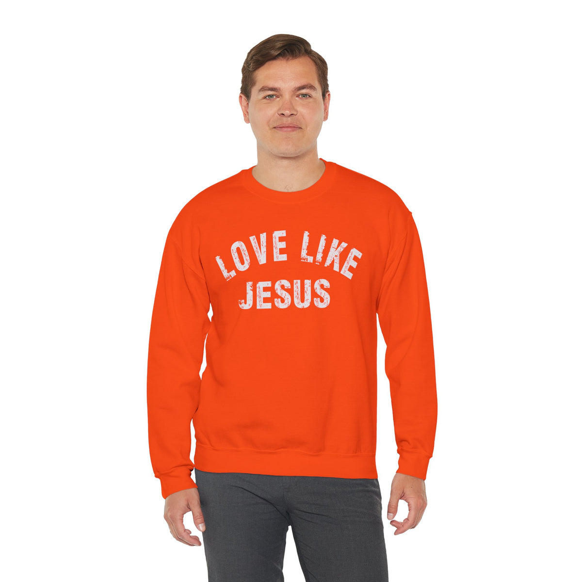 Love Like Jesus - Distressed – Gildan Heavy Blend | Trendy Men's and Women’s Soft Sweatshirt. Direct to Garment. Printed & Shipped in the USA. Unisex Sizes.