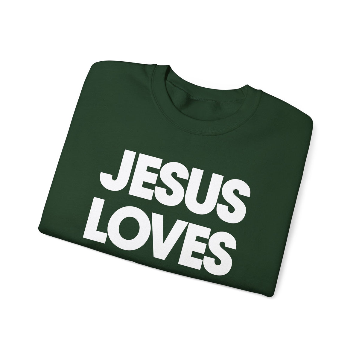 Jesus Loves You – Gildan Heavy Blend | Trendy Women’s and Men's Soft Sweatshirt. Direct to Garment. Printed & Shipped in the USA. Unisex Sizes.