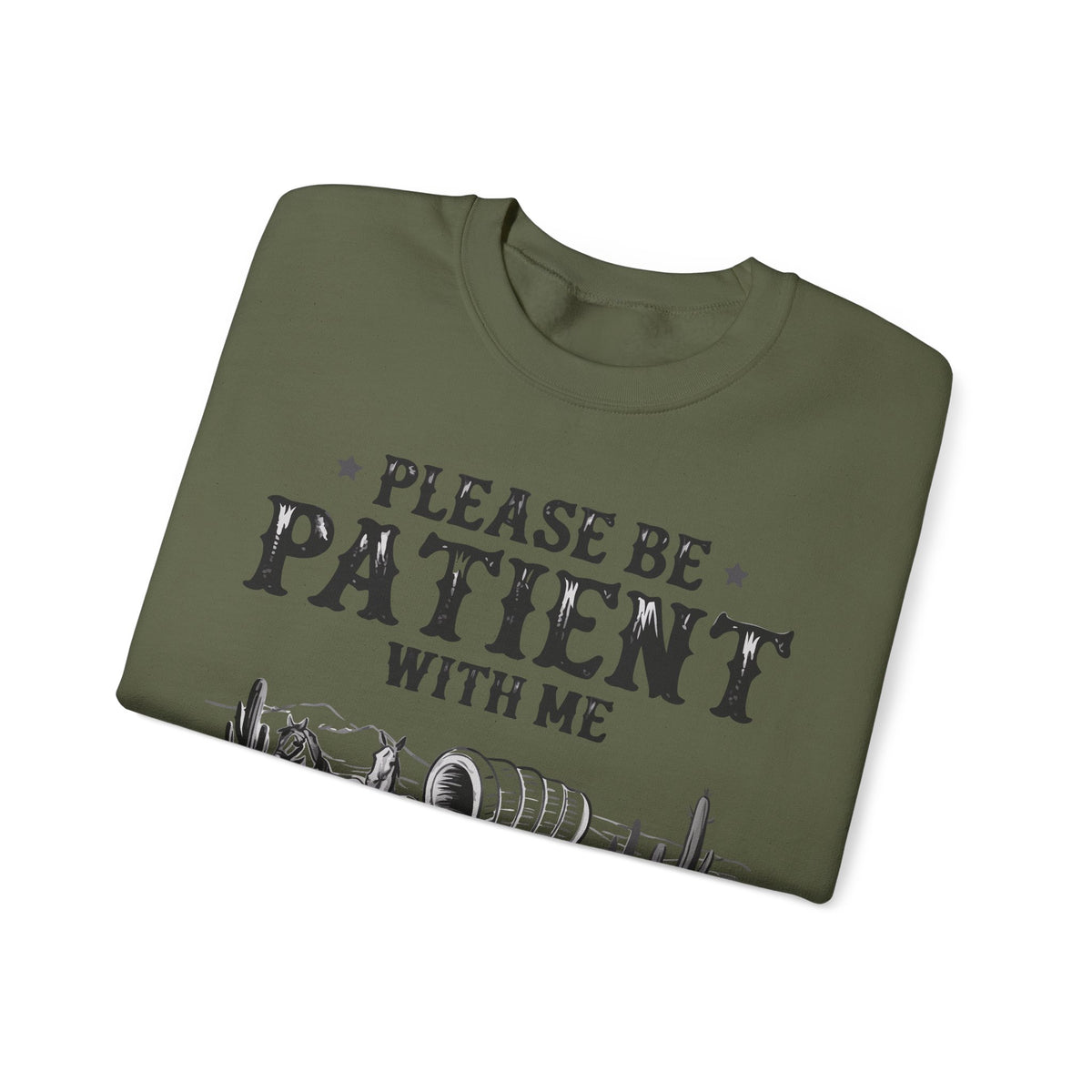 Please Be Patient, 1900's Vintage – Gildan Heavy Blend | Trendy Women’s and Men's Soft Sweatshirt. Direct to Garment. Printed & Shipped in the USA. Unisex Sizes.