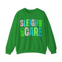 Sleigh Hair Don’t Care, Funny Christmas Graphic Tee – Gildan Heavy Blend | Trendy Women’s Soft Sweatshirt. Direct to Garment. Printed & Shipped in the USA. Unisex Sizes.