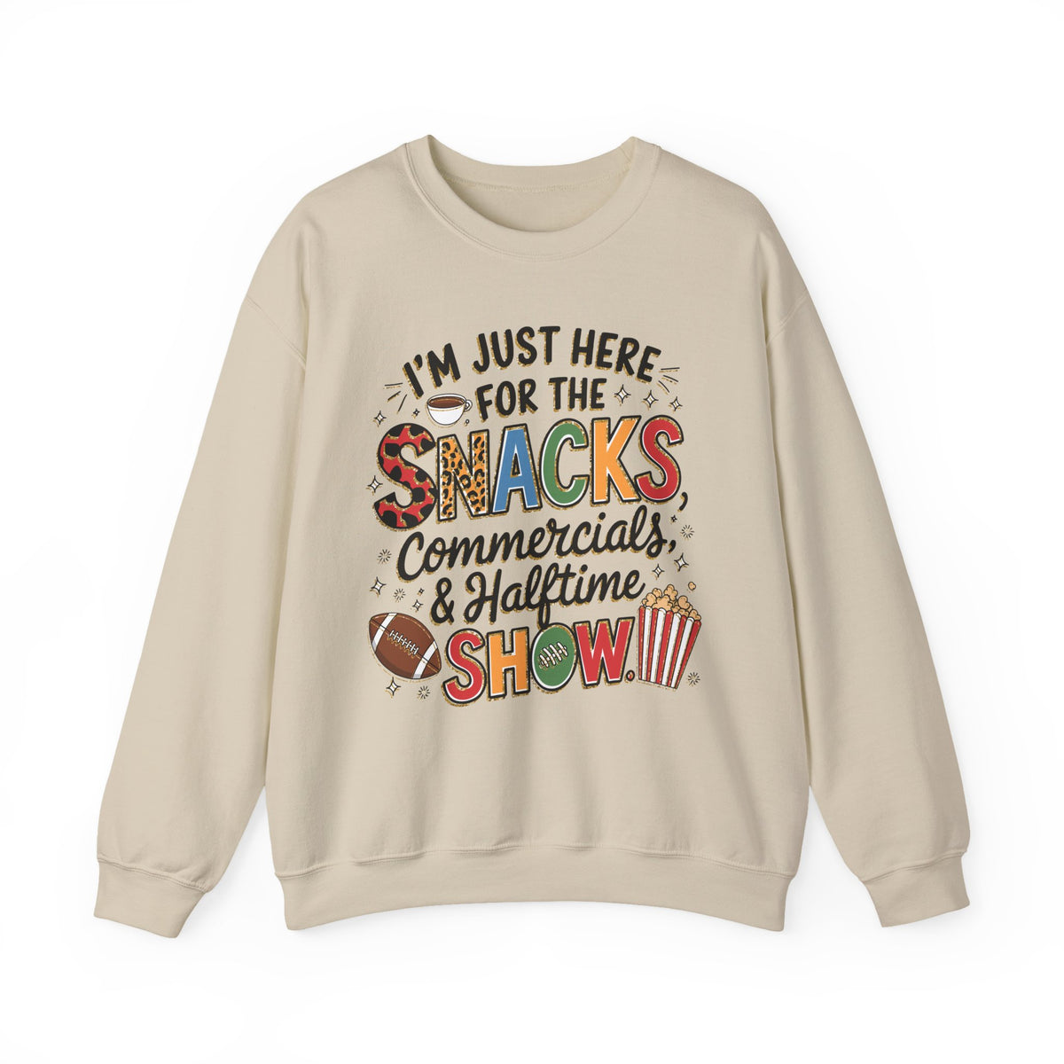 I’m Just Here for the Snacks, Commercials & Halftime Show – Gildan Heavy Blend | Trendy Women’s Soft Sweatshirt. Direct to Garment. Printed & Shipped in the USA. Unisex Sizes.