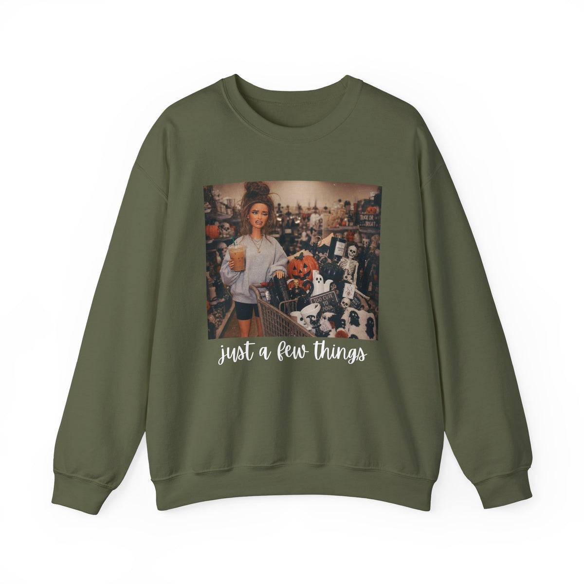 Just A Few Things - Halloween Shopping – Gildan Heavy Blend | Trendy Women’s Soft Sweatshirt. Direct to Garment. Printed & Shipped in the USA. Unisex Sizes.