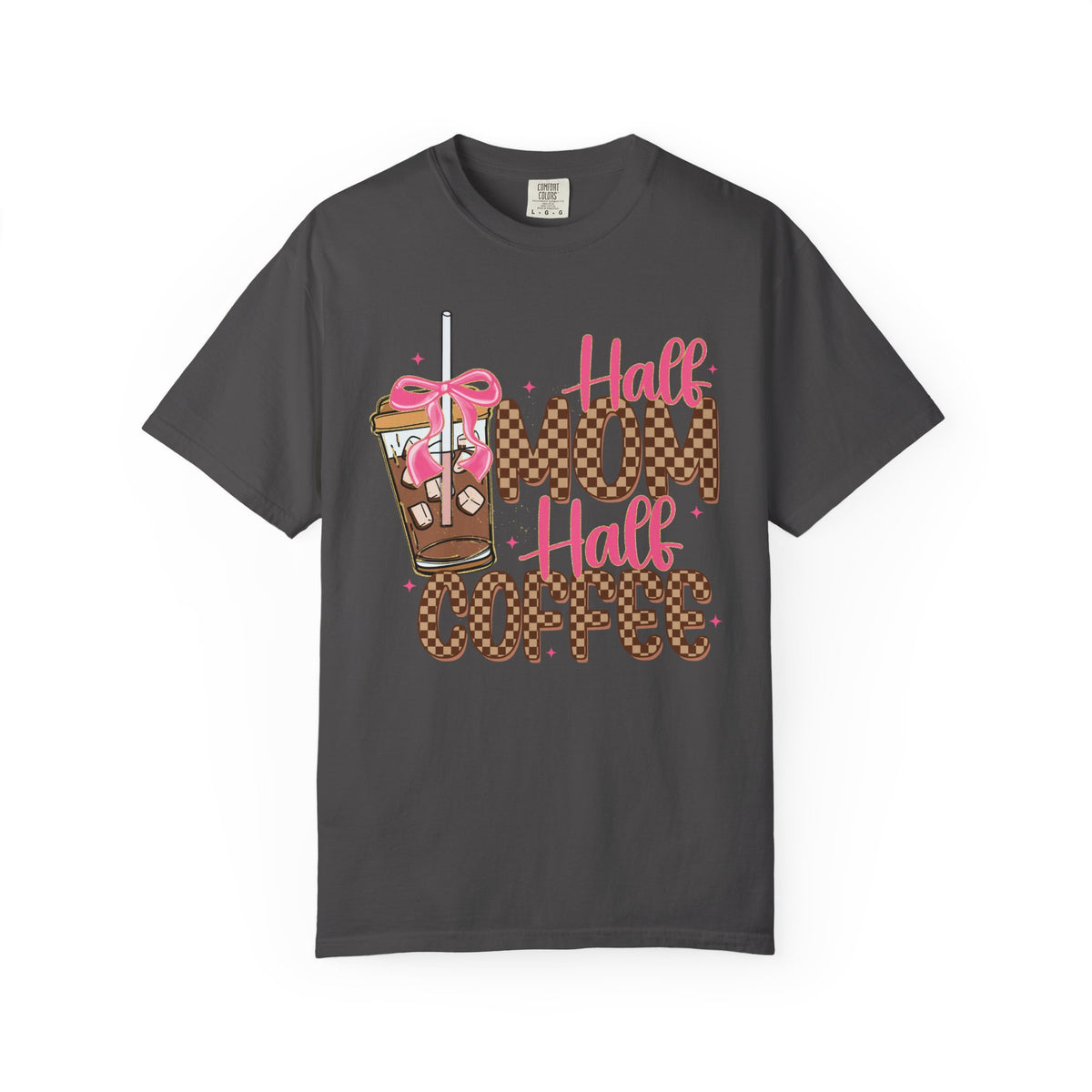 Half Mom Half Coffee. Cute Leopard Print Coffee Design - Comfort Colors | Trendy Women's T-Shirt. Direct to Garment. Printed & Shipped in the USA. Unisex Sizes.