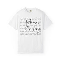 Mama It’s Okay - Comfort Colors | Trendy Women's T-Shirt. Direct to Garment. Printed & Shipped in the USA. Unisex Sizes.