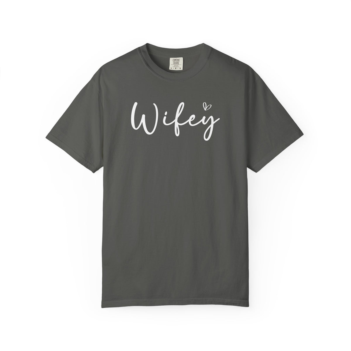 Wifey - Comfort Colors | Trendy Women's T-Shirt. Direct to Garment. Printed & Shipped in the USA. Unisex Sizes.