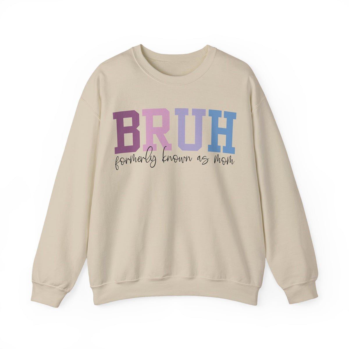 BRUH Formerly Known As Mom – Gildan Heavy Blend | Trendy Women’s Soft Sweatshirt. Direct to Garment. Printed & Shipped in the USA. Unisex Sizes.