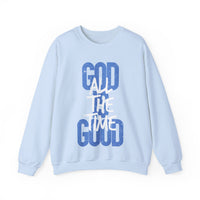 God is Good All The Time – Gildan Heavy Blend | Trendy Women’s and Women's Soft Sweatshirt. Direct to Garment. Printed & Shipped in the USA. Unisex Sizes.