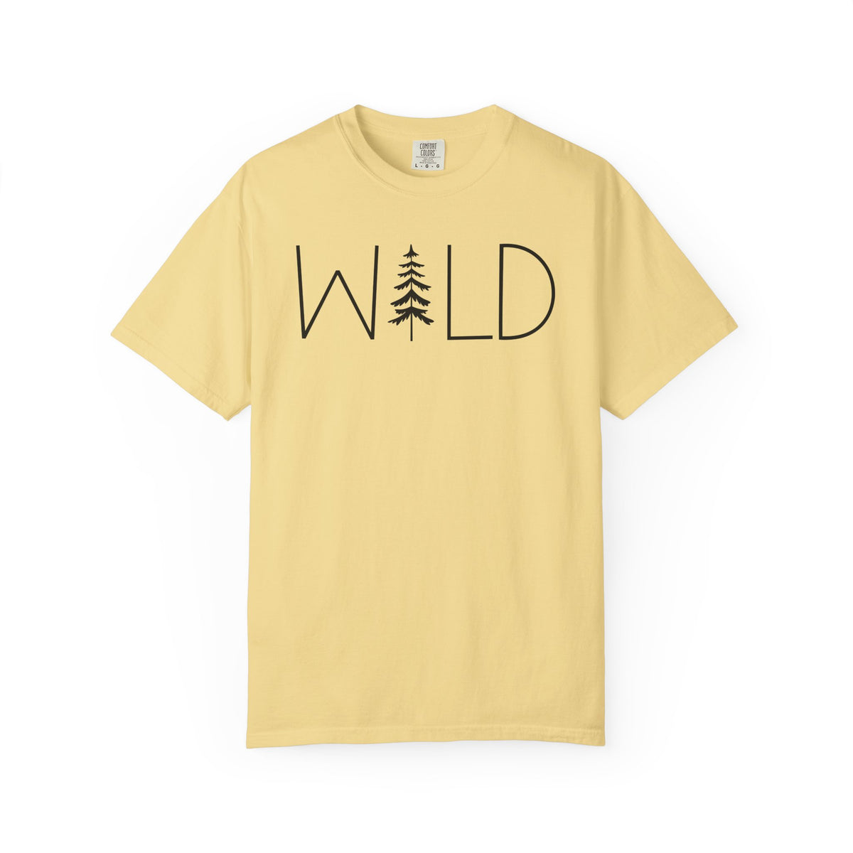 Wild Graphic, Nature, Pine Tree, Adventure - Comfort Colors | Trendy Men's and Women's T-Shirt. Direct to Garment. Printed & Shipped in the USA. Unisex Sizes.