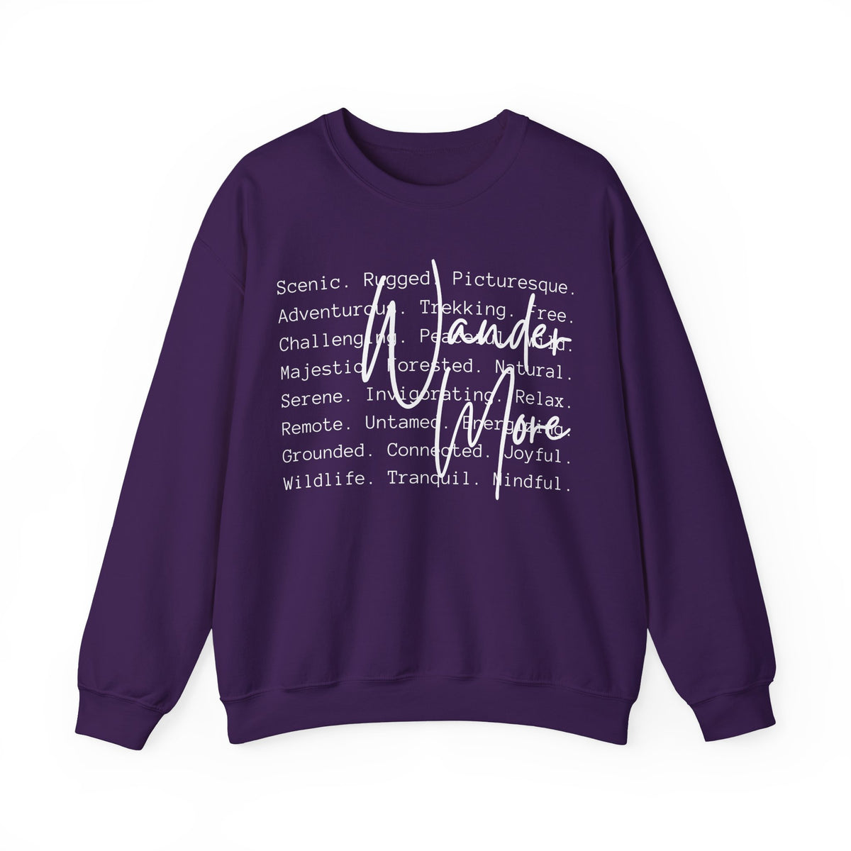 Wander More, Scenic Adventure Typography – Gildan Heavy Blend | Trendy Men's and Women’s Soft Sweatshirt. Direct to Garment. Printed & Shipped in the USA. Unisex Sizes.