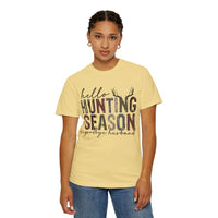 Hello Hunting Season Goodbye Husband Camouflage Wife - Comfort Colors | Trendy Women's T-Shirt. Direct to Garment. Printed & Shipped in the USA. Unisex Sizes.