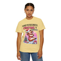 Highland Cow Mind Yo Business Christmas is Expensive - Comfort Colors | Trendy Women's T-Shirt. Direct to Garment. Printed & Shipped in the USA. Unisex Sizes.