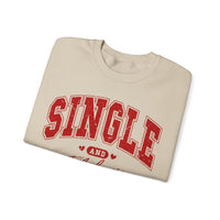 Single and Fabulous - Varsity – Gildan Heavy Blend | Trendy Women’s Soft Sweatshirt. Direct to Garment. Printed & Shipped in the USA. Unisex Sizes.