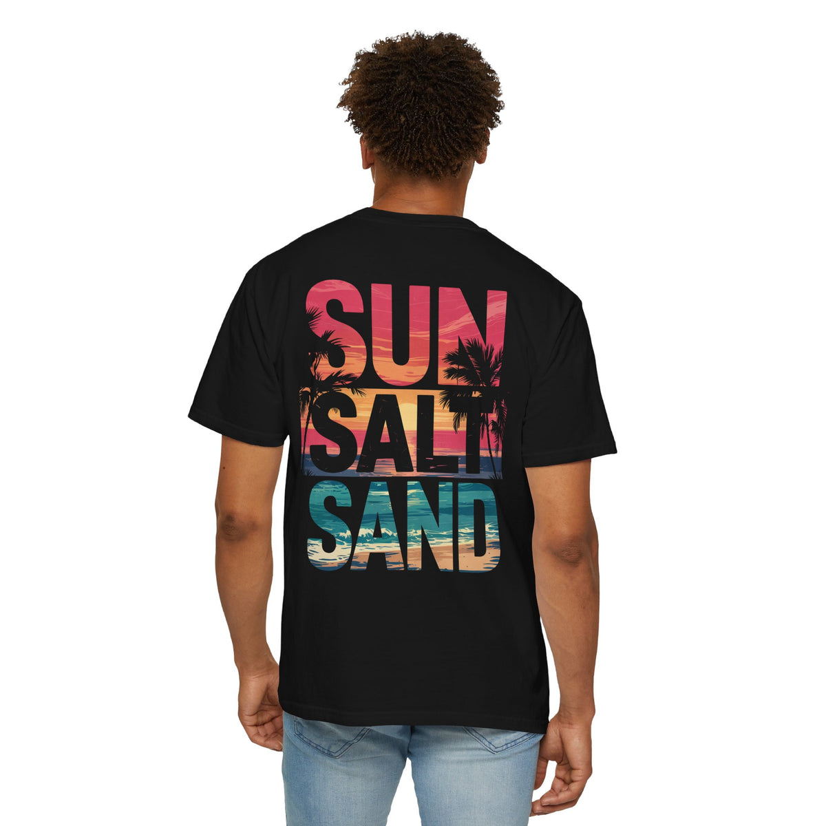 Sun Salt Sand, Beach Sunset - Front & Back Print - Comfort Colors | Trendy Women's and Men's T-Shirt. Direct to Garment. Printed & Shipped in the USA. Unisex Sizes.