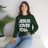 Jesus Loves You – Gildan Heavy Blend | Trendy Women’s and Men's Soft Sweatshirt. Direct to Garment. Printed & Shipped in the USA. Unisex Sizes.