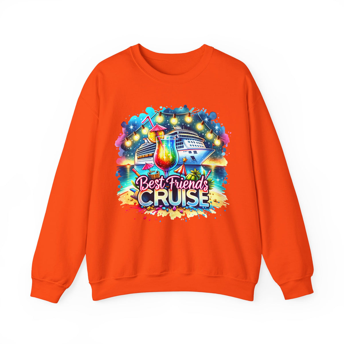 Best Friends Cruise – Gildan Heavy Blend | Trendy Women’s Soft Sweatshirt. Direct to Garment. Printed & Shipped in the USA. Unisex Sizes.