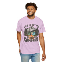 Life Is Better By The Campfire - Comfort Colors | Trendy Women's and Men's T-Shirt. Direct to Garment. Printed & Shipped in the USA. Unisex Sizes.
