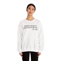 Probably Just Gonna Jingle Some Of The Way I'm Tired – Gildan Heavy Blend | Trendy Men's and Women’s Soft Sweatshirt. Direct to Garment. Printed & Shipped in the USA. Unisex Sizes.