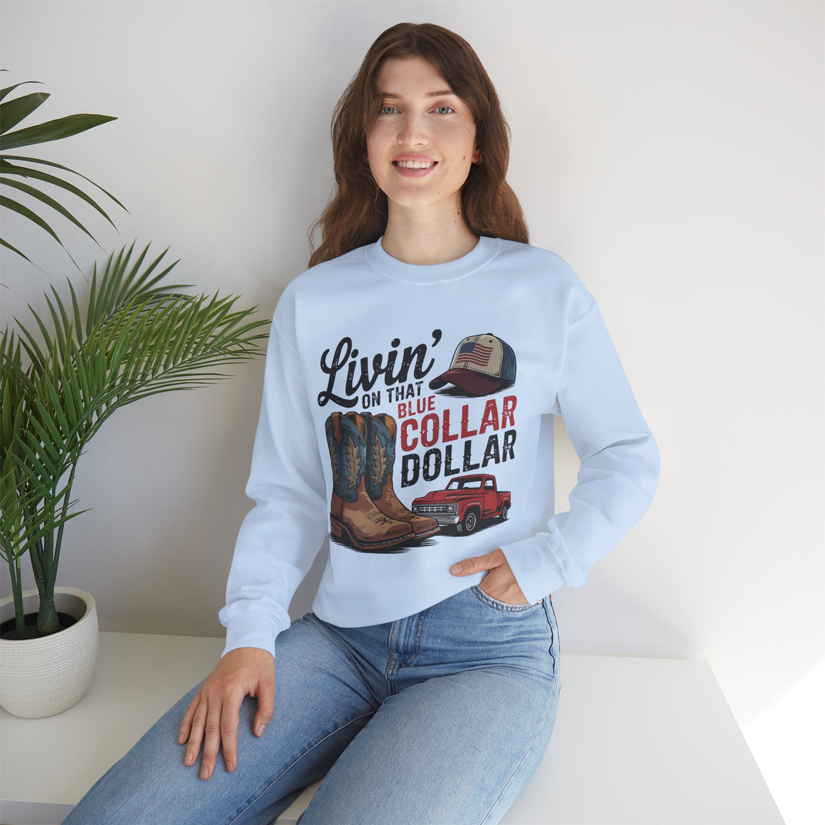 Livin' on That Blue Collar Dollar, Boots and Work Truck – Gildan Heavy Blend | Trendy Men's and Women’s Soft Sweatshirt. Direct to Garment. Printed & Shipped in the USA. Unisex Sizes.