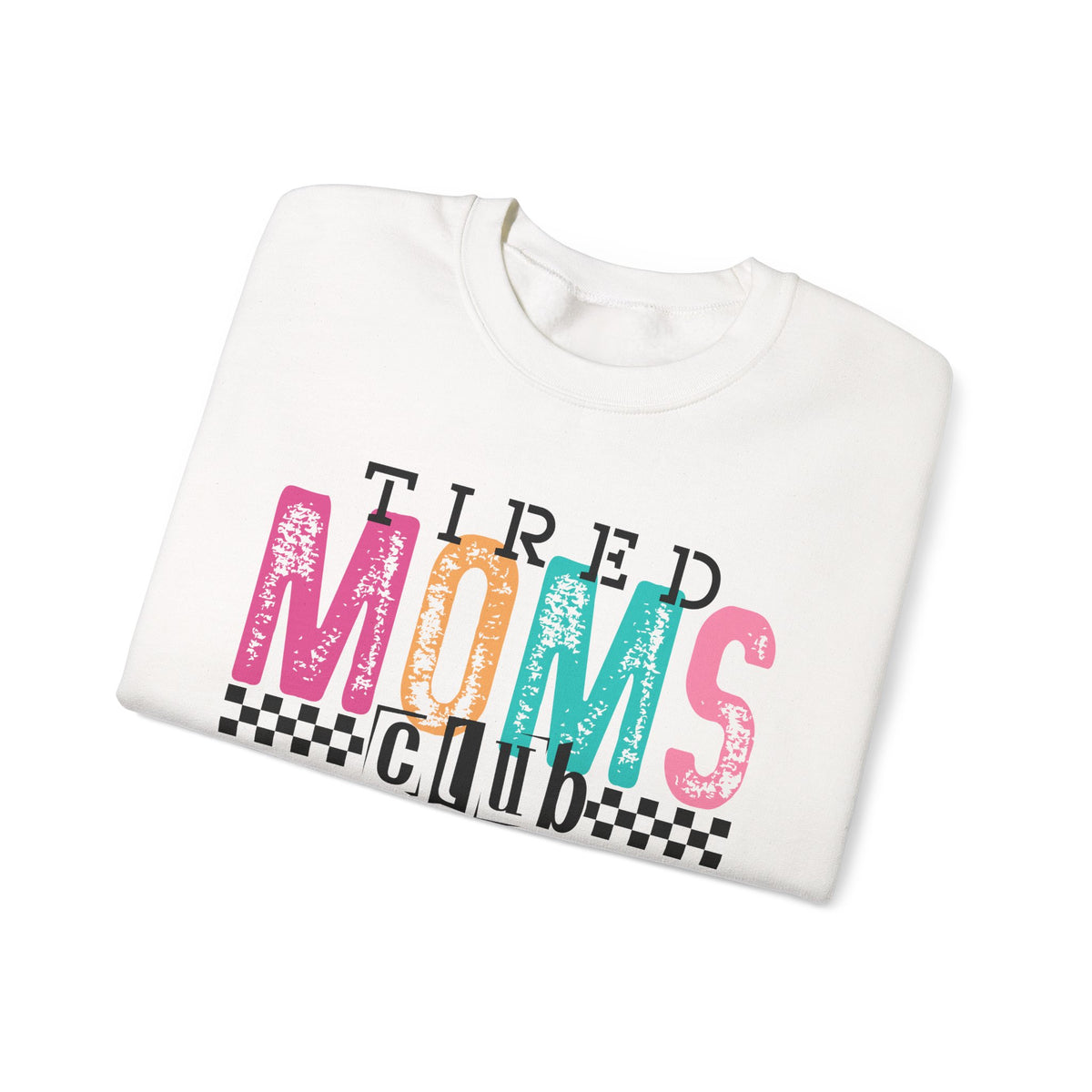 Tired Moms Club Pastel – Gildan Heavy Blend | Trendy Women’s Soft Sweatshirt. Direct to Garment. Printed & Shipped in the USA. Unisex Sizes.