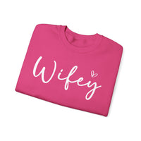 Wifey – Gildan Heavy Blend | Trendy Women’s Soft Sweatshirt. Direct to Garment. Printed & Shipped in the USA. Unisex Sizes.