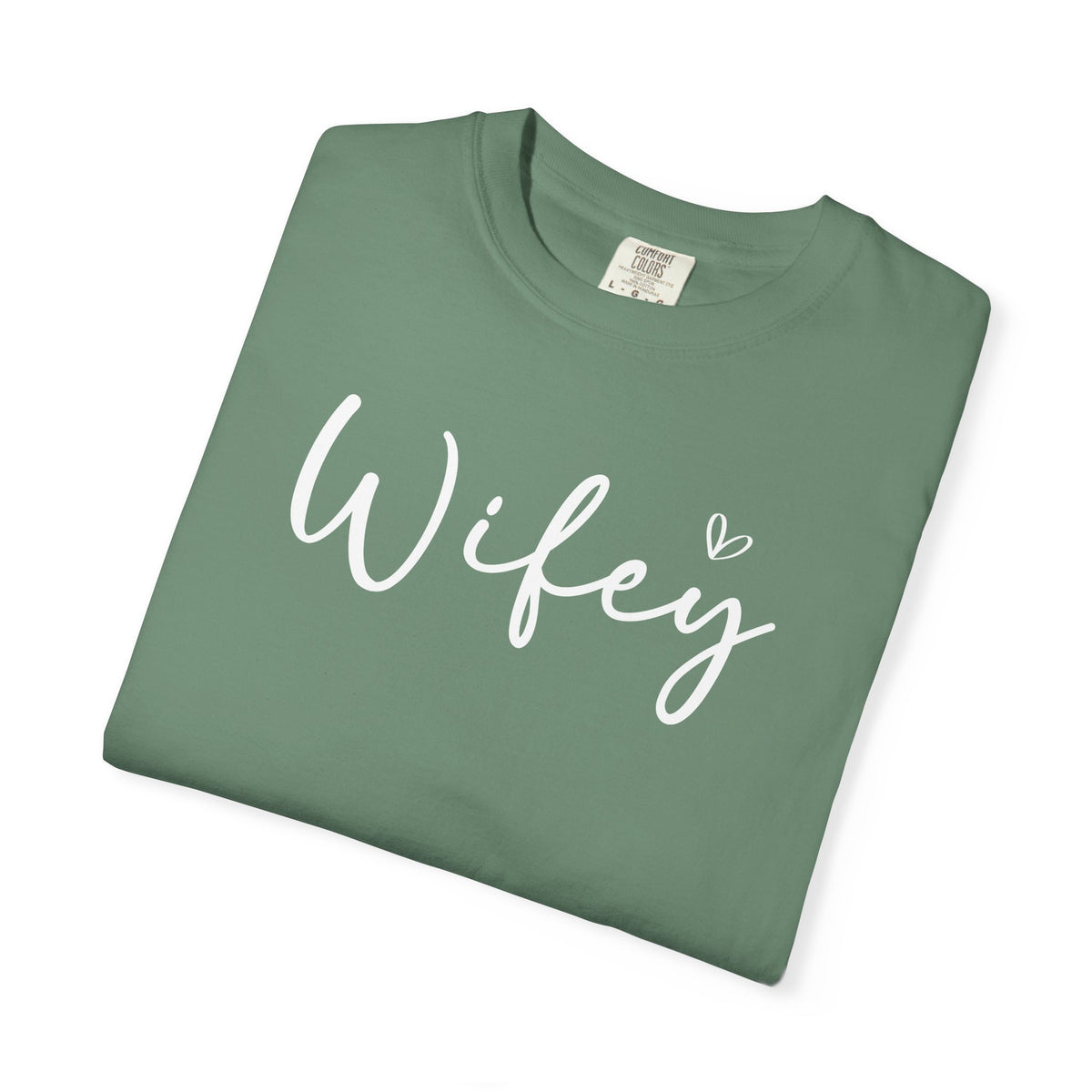 Wifey - Comfort Colors | Trendy Women's T-Shirt. Direct to Garment. Printed & Shipped in the USA. Unisex Sizes.