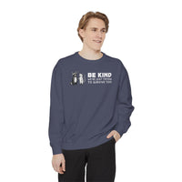 Be Kind. We're Just Trying To Survive Too. Possum. Raccoon. *This Shirt Saves Lives* - Comfort Colors | Trendy Women's and Men's Sweatshirt. Direct to Garment. Printed & Shipped in the USA. Unisex Sizes.