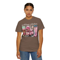Small Town Valentine - Comfort Colors | Trendy Women's T-Shirt. Direct to Garment. Printed & Shipped in the USA. Unisex Sizes.