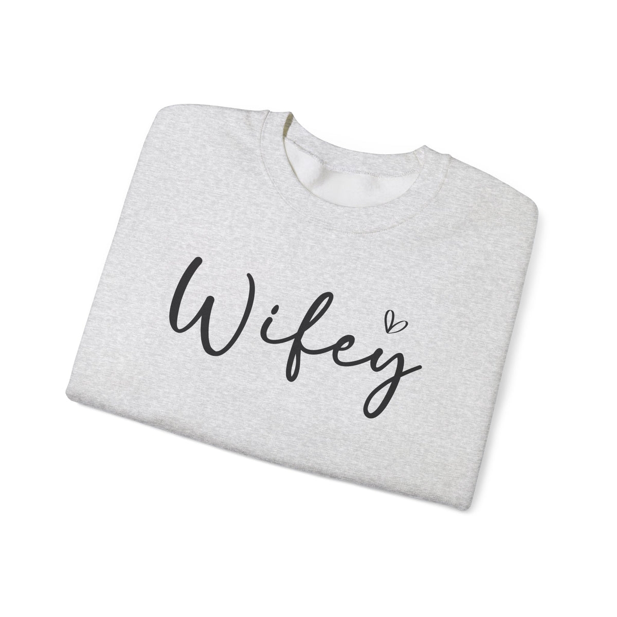 Wifey – Gildan Heavy Blend | Trendy Women’s Soft Sweatshirt. Direct to Garment. Printed & Shipped in the USA. Unisex Sizes.